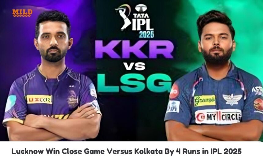 Lucknow Win Close Game Versus Kolkata By 4 Runs in IPL 2025