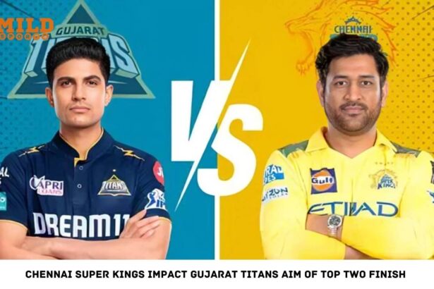 Chennai Super Kings Impact Gujarat Titans Aim of Top Two Finish 