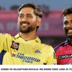 Chennai Super Kings vs Rajasthan Royals