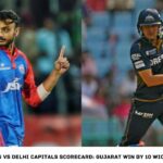 Gujarat Titans Vs Delhi Capitals Scorecard