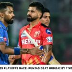 IPL 2025 Playoffs Race Punjab Beat Mumbai By 7 Wickets