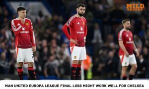 Man United Europa League Final Loss Might Work Well For Chelsea