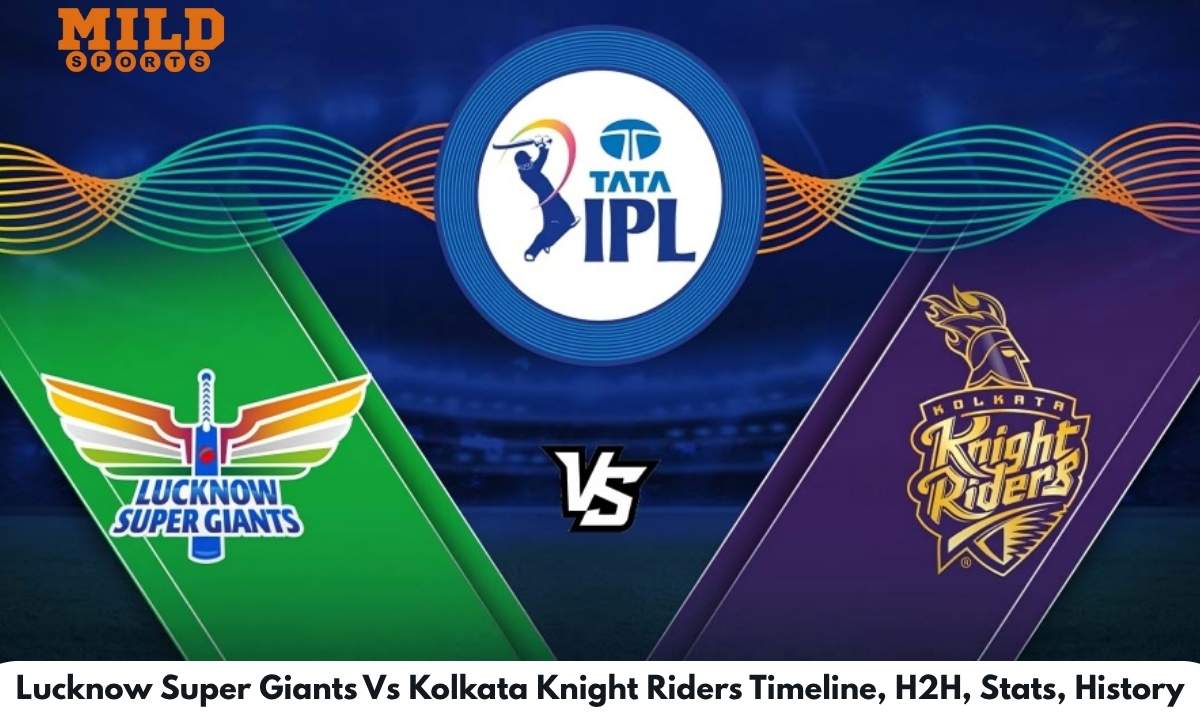 Lucknow Super Giants Vs Kolkata Knight Riders Timeline
